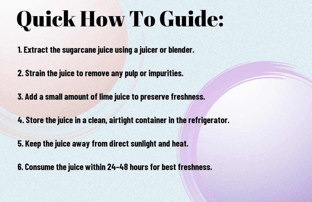 preserving fresh sugarcane juice methods and tips qqy 2